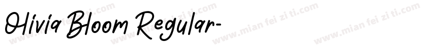 Olivia Bloom Regular字体转换